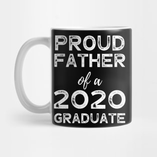 mens Proud Father Of A 2020 Graduate Class Graduation Mug